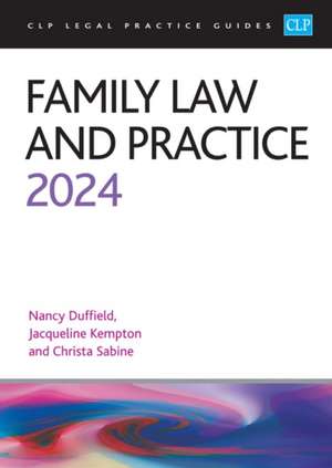 Duffield: Family Law and Practice 2024