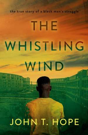 Whistling Wind de John T. Hope