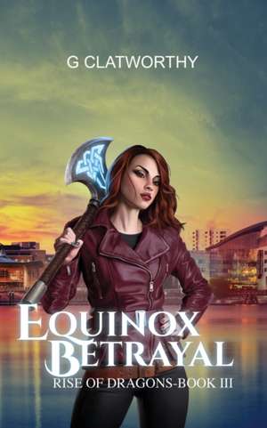 Equinox Betrayal de G. Clatworthy