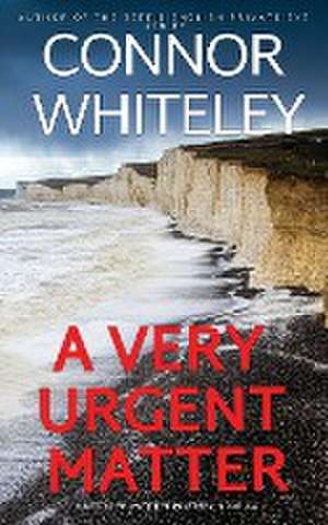 A Very Urgent Matter de Connor Whiteley