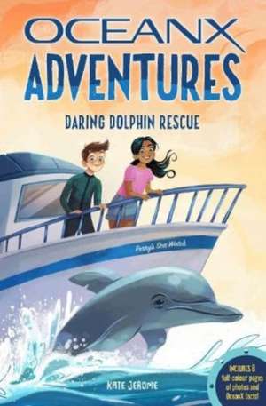 Daring Dolphin Rescue de Kate B. Jerome