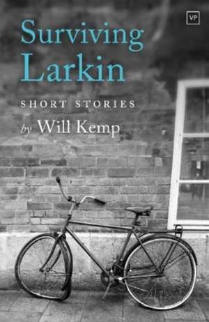Surviving Larkin de Will Kemp