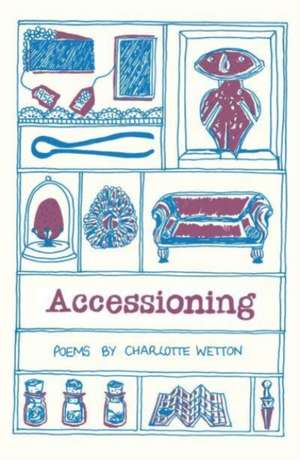 Accessioning de Charlotte Wetton
