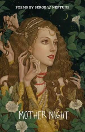 Mother Night de Serge & Neptune