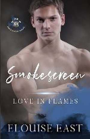 Smokescreen de Elouise East