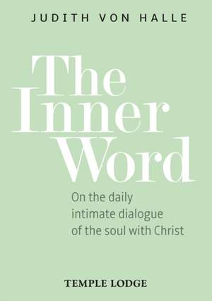 The Inner Word de Judith von Halle