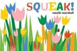 Squeak! de Natalie Marshall