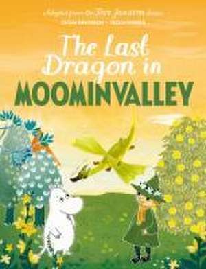 The Last Dragon in Moominvalley de Tove Jansson