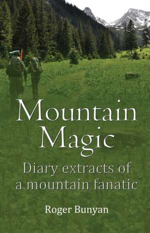Mountain Magic de Roger Bunyan