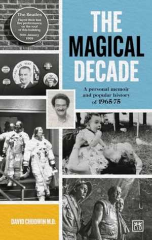 The Magical Decade de David Chudwin