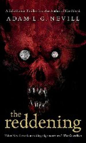 The Reddening de Adam Nevill
