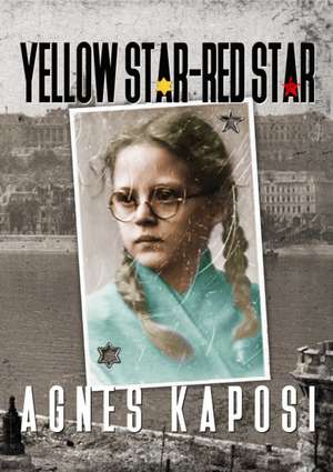 Yellow Star - Red Star de Agnes Kaposi