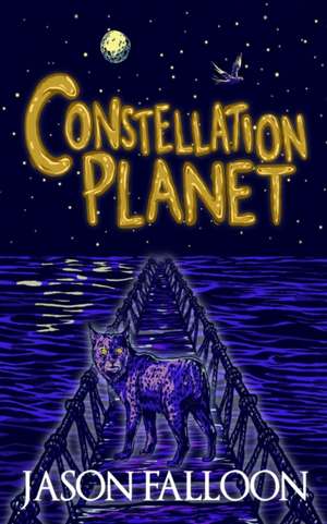 Constellation Planet de Jason Falloon