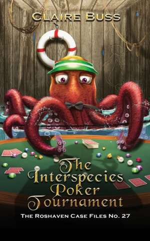 The Interspecies Poker Tournament de Claire Buss