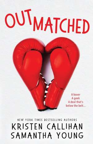 Outmatched de Kristen Callihan