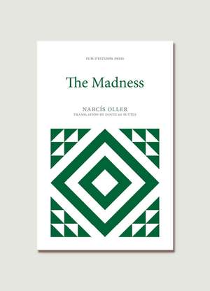 The Madness de Narcís Oller