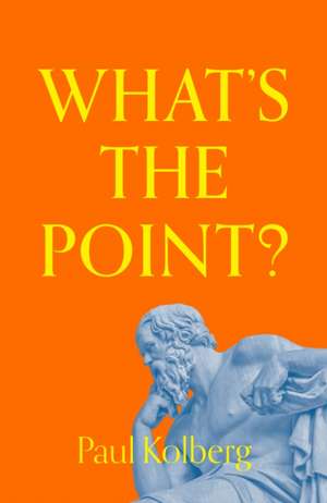 What's the Point? de Paul Kolberg