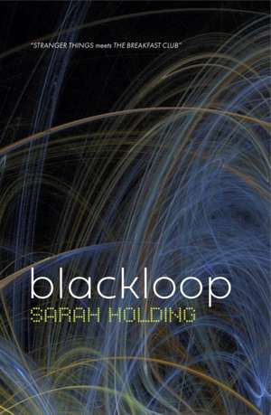 blackloop de Sarah Holding