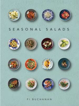 Seasonal Salads de Fi Buchanan