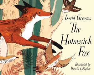 The Homesick Fox de David Greaves