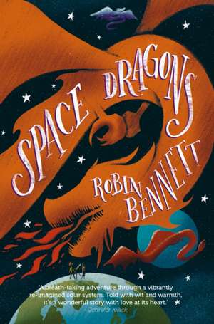 Space Dragons de Robin Bennett