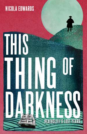 This Thing of Darkness de Nicola Ann Edwards