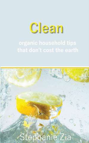 Clean de Stephanie Zia
