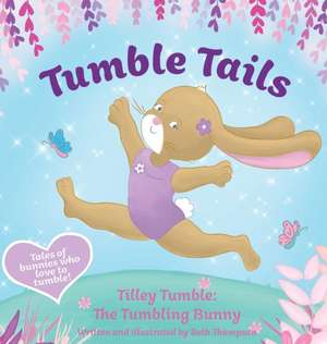 Tumble Tails de Beth Thompson