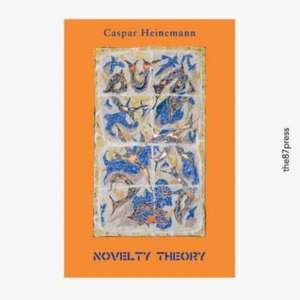 Novelty Theory de Caspar Heinemann