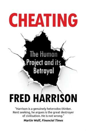 Cheating de Fred Harrison