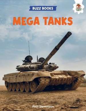 Mega Tanks de Paul Stevenson