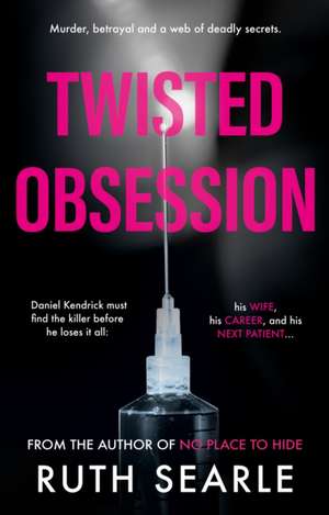 Twisted Obsession de Ruth Searle