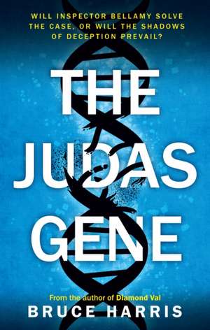 The Judas Gene de Bruce Harris