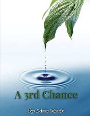A 3rd Chance de Adam Morris