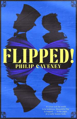 Flipped de Philip Caveney