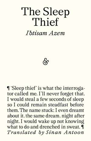 Sleep Thief de Ibtisam Azem