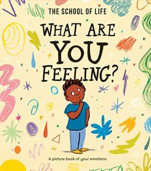 What Are You Feeling? de Daniel Gray-Barnett