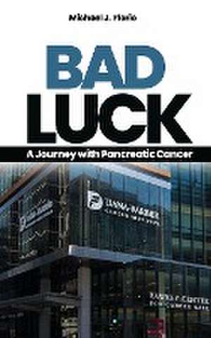 Bad Luck de Michael J. Florio