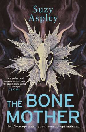 The Bone Mother de Suzy Aspley