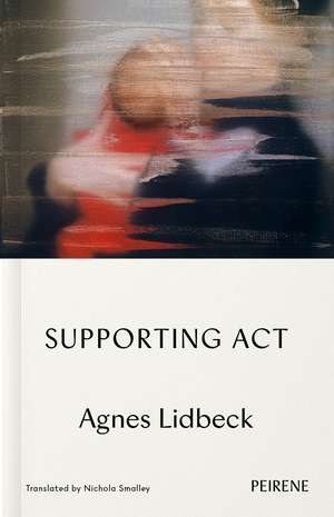 Supporting Act de Agnes Lidbeck