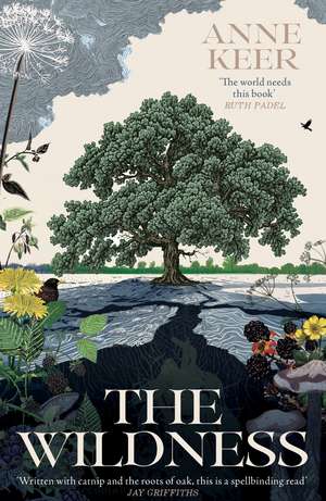 The Wildness de Anne Keer