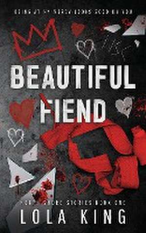 Beautiful Fiend de Lola King