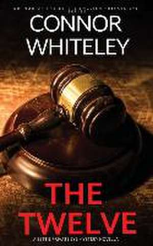 The Twelve de Connor Whiteley