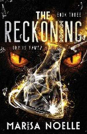 The Reckoning de Marisa Noelle