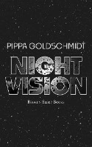 Night Vision de Pippa Goldschmidt