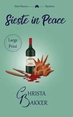 Sieste in Peace de Christa Bakker