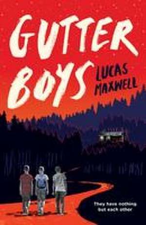 Gutter Boys de Lucas Maxwell