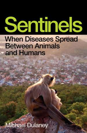 Sentinels de Michael Dulaney