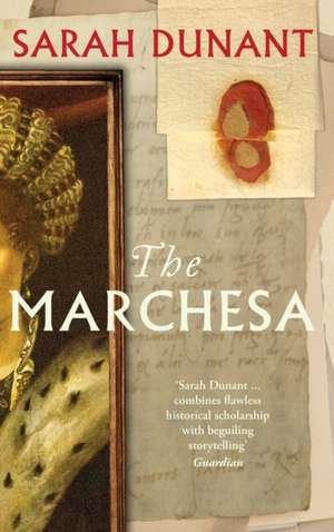 The Marchesa de Sarah Dunant