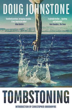 Tombstoning de Doug Johnstone